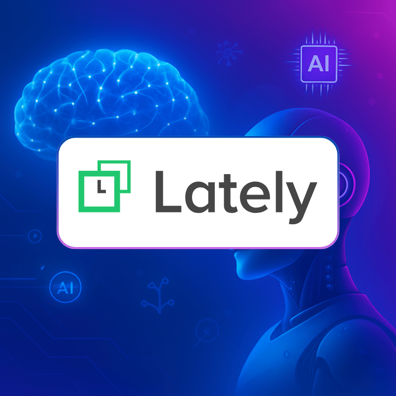 Lately AI