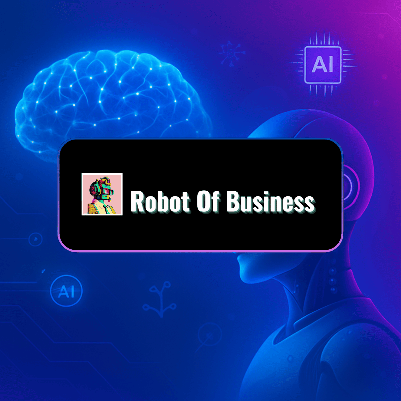 Robot Of Business