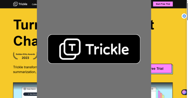 Trickle