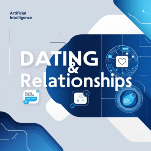 Dating & Relatioships