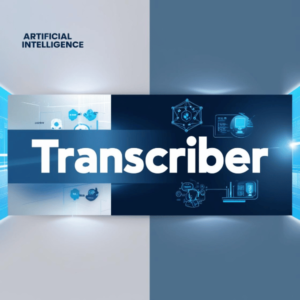Transcriber